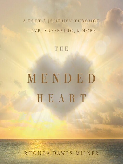 Title details for The Mended Heart by Rhonda Milner - Wait list